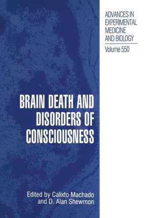 Brain Death and Disorders of Consciousness de Calixto Machado