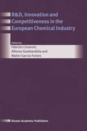 R&D, Innovation and Competitiveness in the European Chemical Industry de Fabrizio Cesaroni