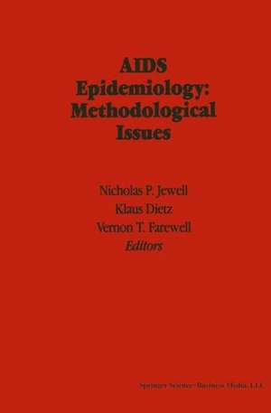 AIDS Epidemiology: Methodological Issues de Nicholas P. Jewell