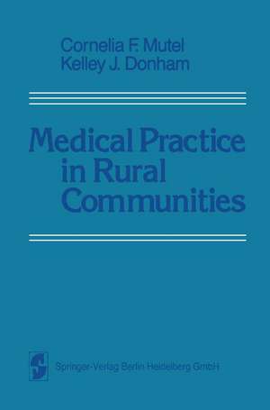 Medical Practice in Rural Communities de MUTEL