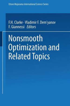 Nonsmooth Optimization and Related Topics de F.H. Clarke