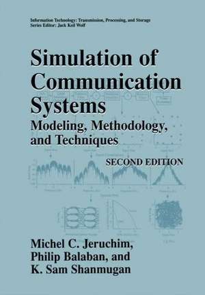 Simulation of Communication Systems: Modeling, Methodology and Techniques de Michel C. Jeruchim