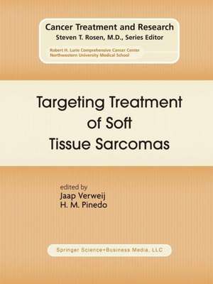 Targeting Treatment of Soft Tissue Sarcomas de J. Verweij