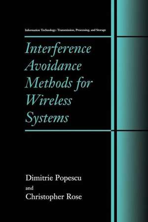 Interference Avoidance Methods for Wireless Systems de Dimitrie Popescu