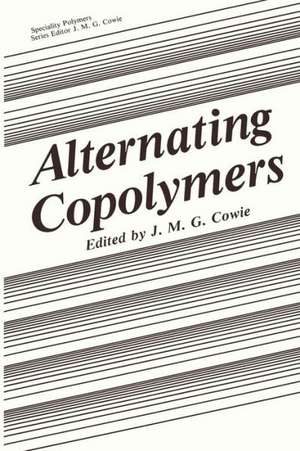 Alternating Copolymers de J.M.G. Cowie