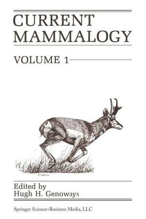 Current Mammalogy: Volume 1 de H.H. Genoways