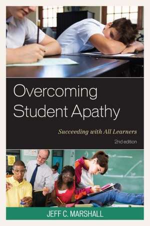 Overcoming Student Apathy de Jeff C. Marshall