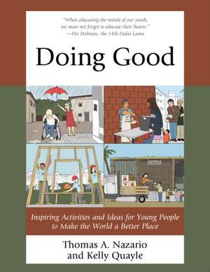 Doing Good de Thomas Nazario