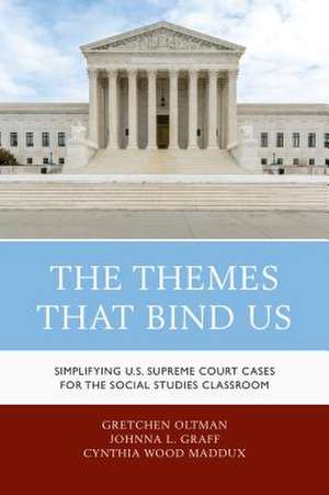 THEMES THAT BIND US SIMPLIFYINCB de Cynthia Wood Maddux