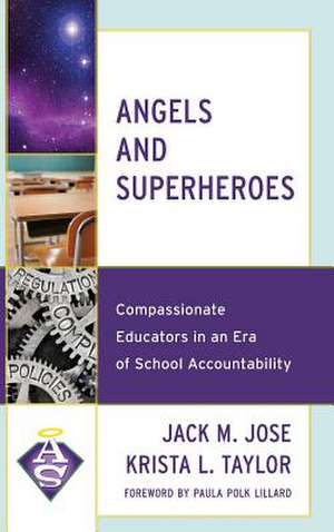 ANGELS AMP SUPERHEROES COMPASSIOCB de Jack M. Jose