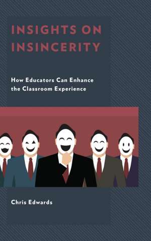 INSIGHTS ON INSINCERITY HOW EDCB de Chris Edwards