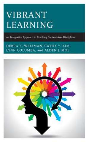 Vibrant Learning de Wellman, Debra K.