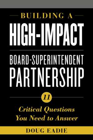 BUILDING A HIGH IMPACT BOARD SCB de Doug Eadie