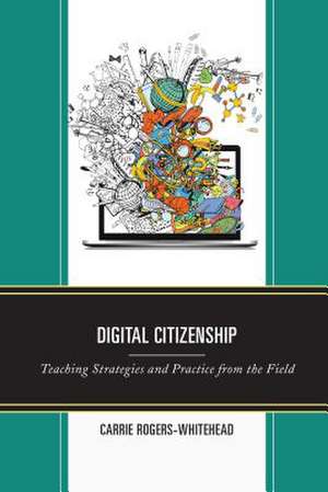 DIGITAL CITIZENSHIP IN SCHOOLSPB de Carrie Rogers-Whitehead