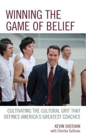 WINNING THE GAME OF BELIEFCULPB de Kevin Sheehan