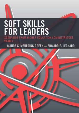 Scenarios in Higher Education Leadership de Edward E. Leonard