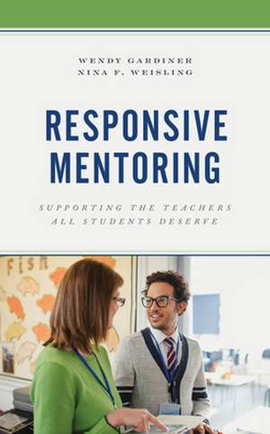 RESPONSIVE MENTORINGSUPPORTINCB de Nina F. Weisling