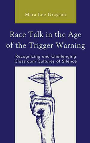 RACE TALK IN AGE OF TRIGGER WAPB de Mara Lee Grayson