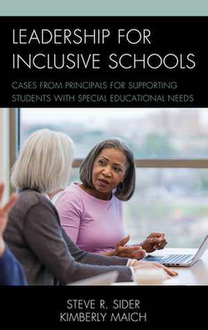 Leadership for Inclusive Schools de Kimberly Anne Maich