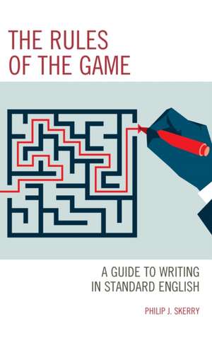 RULES OF THE GAMETEACHING STUCB de Philip J. Skerry