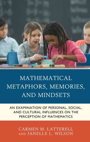 MATHEMATICAL METAPHORS MEMORIECB de Janelle L. Wilson