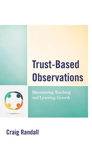 TRUST BASED OBSERVATIONS de Craig Randall