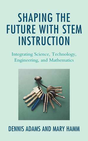 SHAPING THE FUTURE WITH STEM ICB de Mary Hamm