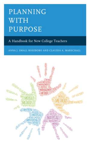 Planning with Purpose de Claudia A. Marschall