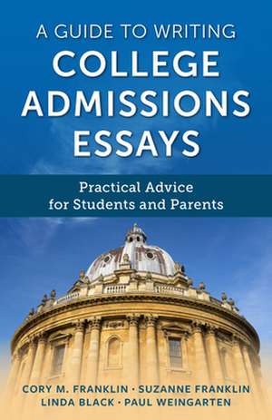 Guide to Writing College Admissions Essays de Linda Black