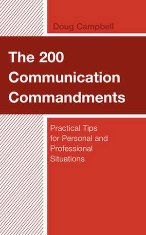 200 Communication Commandments de Doug Campbell