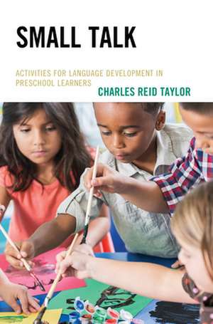 Small Talk de Charles Reid Taylor