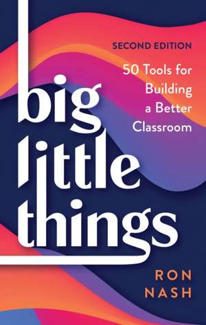 Big Little Things de Ron Nash
