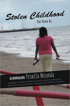 Stolen Childhood de Priscilla Musonda