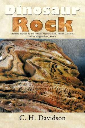 Dinosaur Rock de C. H. Davidson