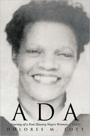 ADA de Dolores M. Lott