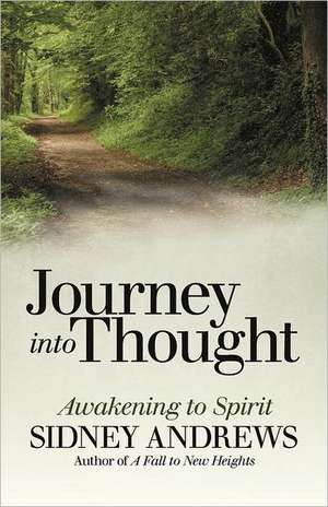 Journey Into Thought de Sidney Andrews