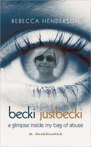 Becki Justbecki de Rebecca Henderson