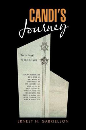 Candi's Journey de Ernest H. Gabrielson