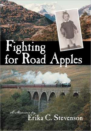 Fighting for Road Apples de Erika C Stevenson