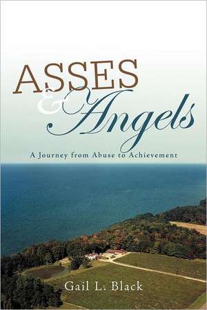 Asses and Angels de Gail L. Black