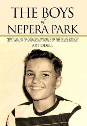 The Boys of Nepera Park de Art Odell