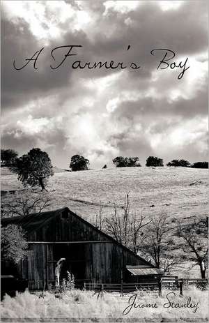 A Farmer's Boy de Jerome Stanley