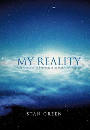 My Reality de Stan Green
