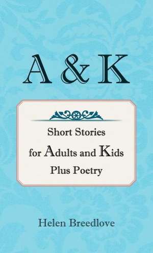 A & K de Helen Breedlove