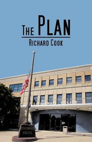 The Plan de Richard Cook