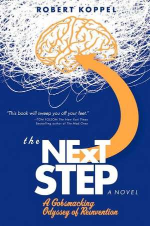 The Next Step de Robert Koppel