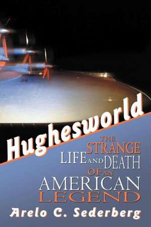 Hughesworld de Arelo C. Sederberg