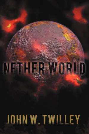 Nether World de John W. Twilley