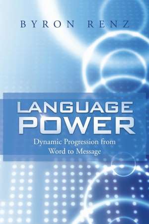 Language Power de Byron Renz