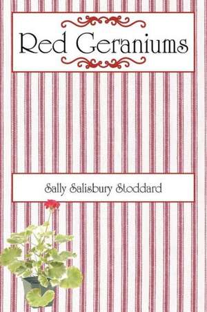 Red Geraniums de Sally Salisbury Stoddard